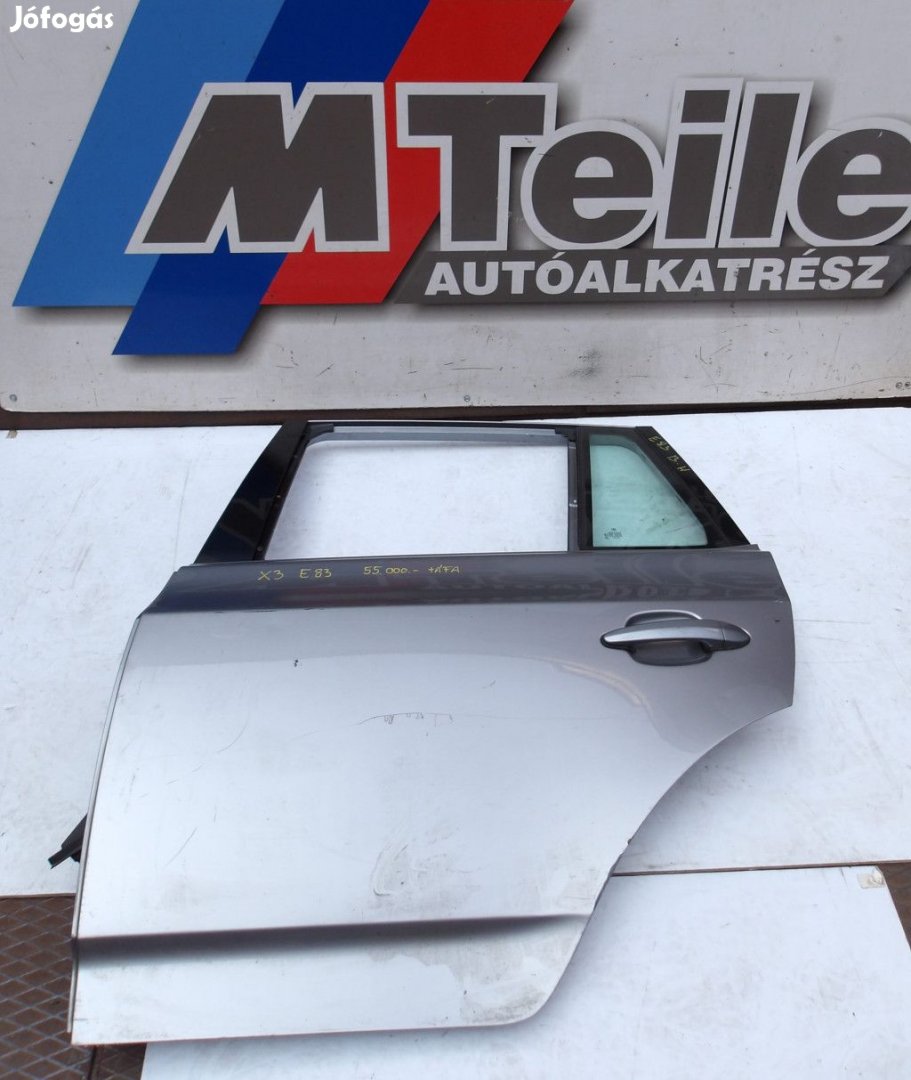[GYÁRI BONTOTT] BMW BAL HÁTSÓ AJTÓ | X3 E83